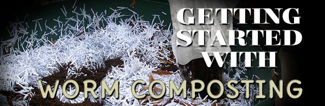 Getting-Started-With-Worm-Composting